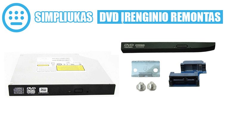 SIMPLIUKAS | DVD įrenginio remontas